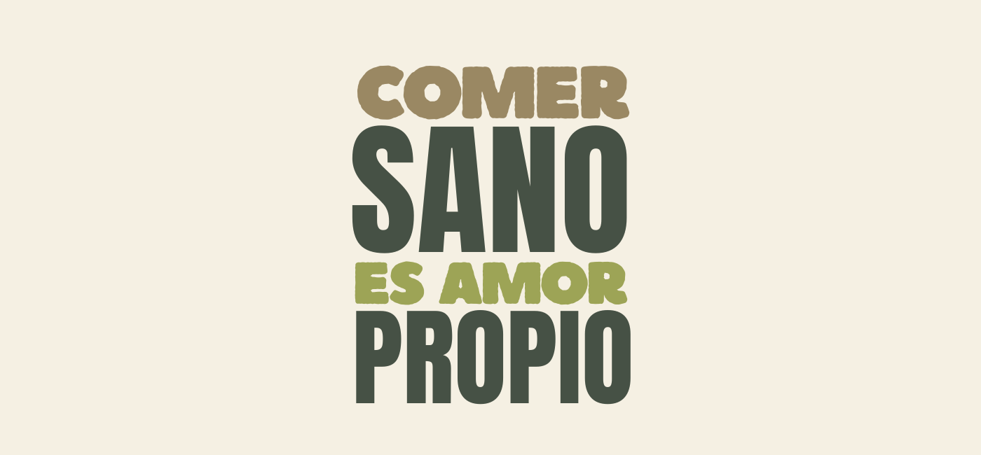 Comer Sano es amor propio